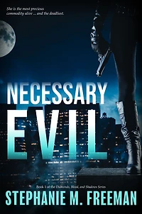Necessary Evil