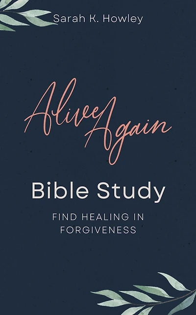 Alive Again Bible Study