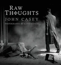 Raw Thoughts: A Mindful Fusion of Poetic and Photographic Art (The Thoughts Series, #1)