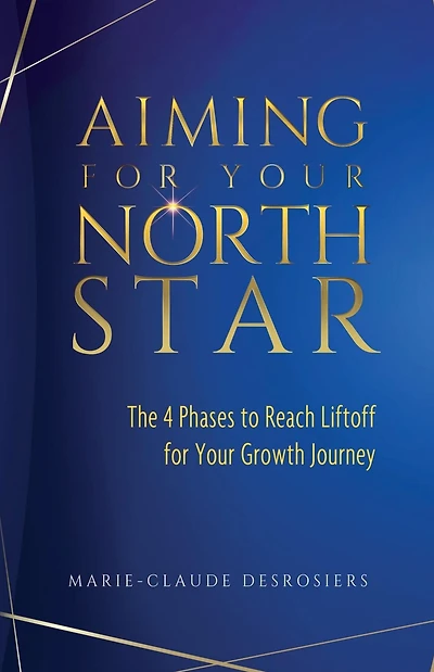 Aiming for Your North Star: The 4 Phases to Reach Liftoff for Your Growth Journey