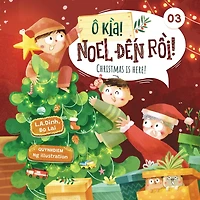 Ô kìa! Noel d?n r?i! Christmas is here!