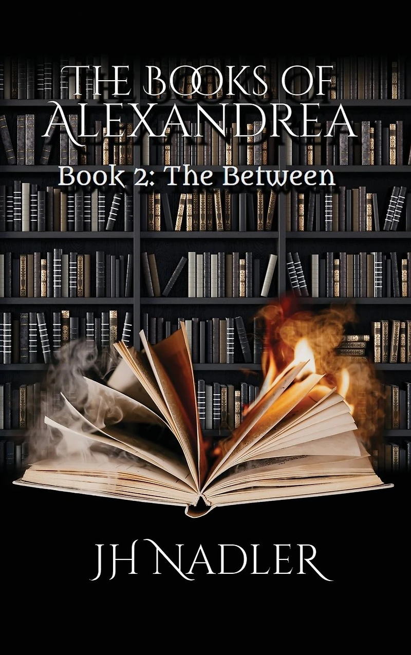 The Between: Books of Alexandrea