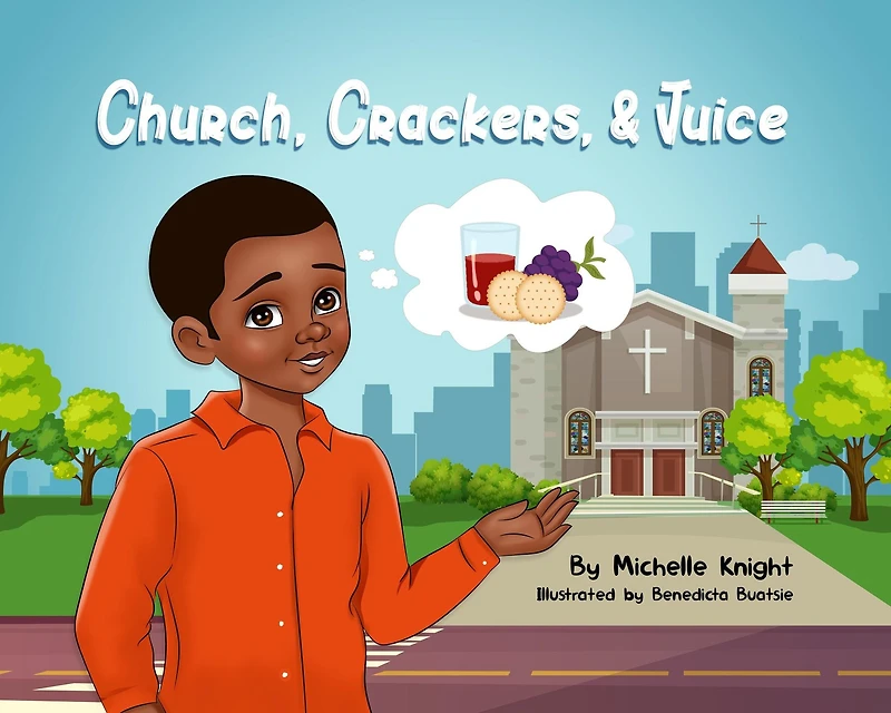 Church, Crackers, and Juice: Shelby Learns about Communion