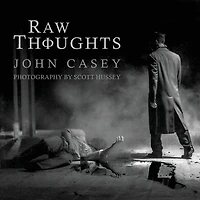 Raw Thoughts: A Mindful Fusion of Poetic and Photographic Art (The Thoughts Series, #1)