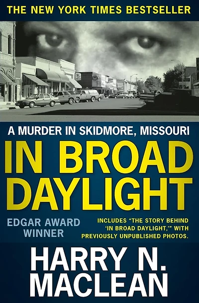 Broad Daylight: A murder Skidmore, Missouri