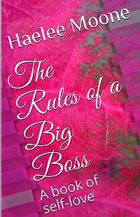 The Rules of A Big Boss: book self-love