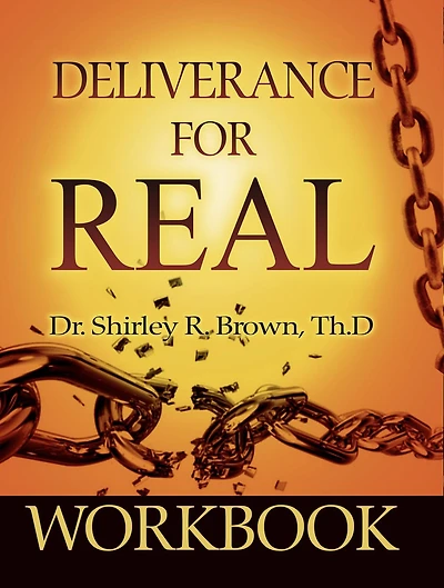 Deliverance For Real Workbook