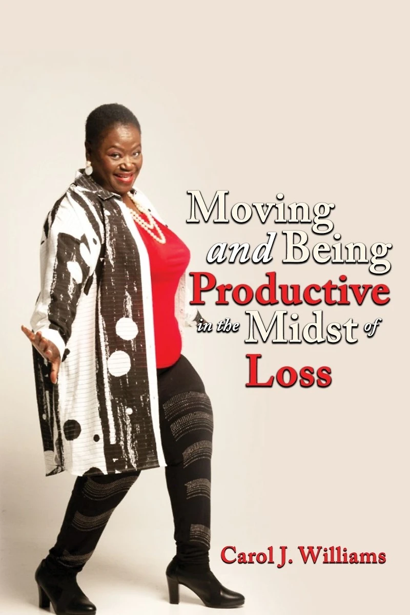 Moving and Being Productive The Midst of Loss