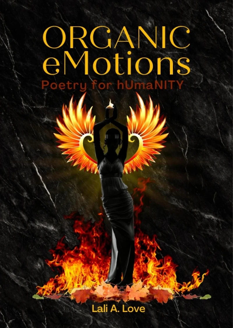 Organic eMotions: Poetry for hUmaNITY