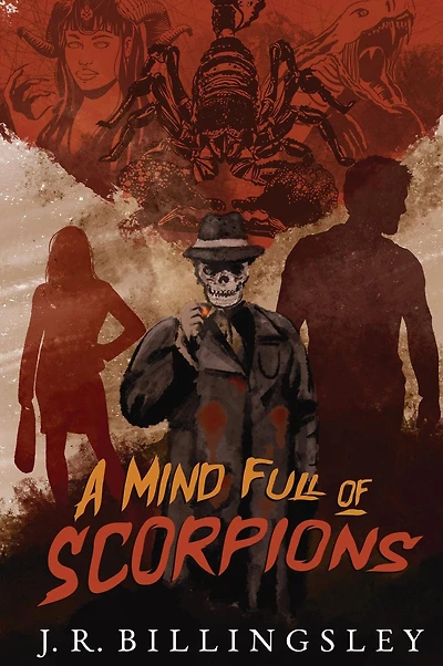 A Mind Full of Scorpions