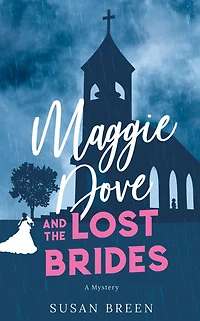 Maggie Dove and the Lost Brides