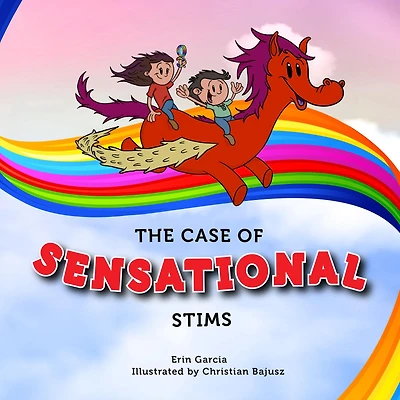 The Case of Sensational Stims