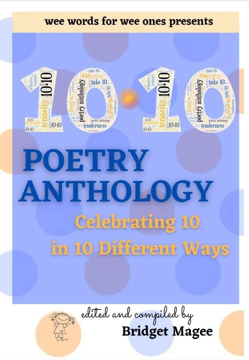 10.10 Poetry Anthology: Celebrating 10 in 10 Different Ways