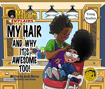 My Hair: And Why It's Awesome Too!