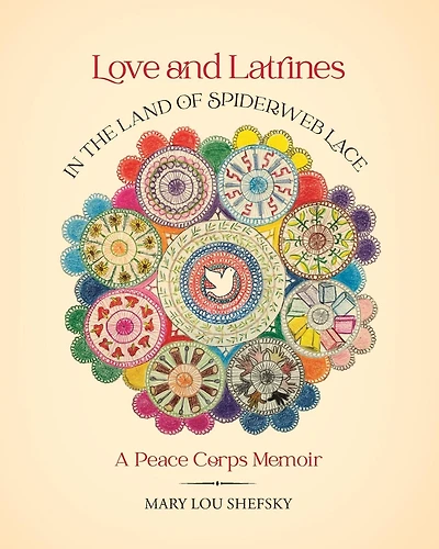 Love and Latrines in the Land of Spiderweb Lace