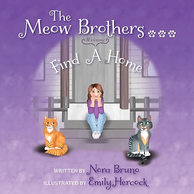 The Meow Brothers...Find A Home