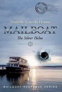 Mailboat II: The Silver Helm