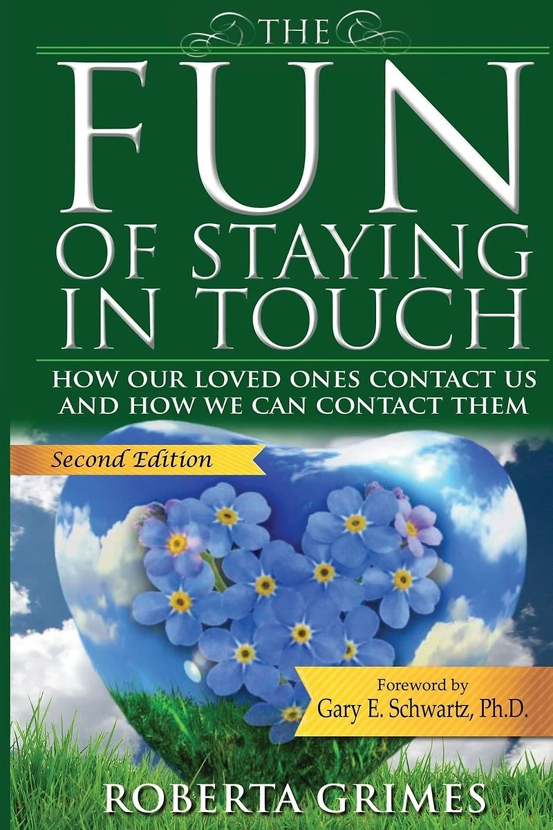 The Fun of Staying Touch: How Our Loved Ones Contact Us and We Can Them