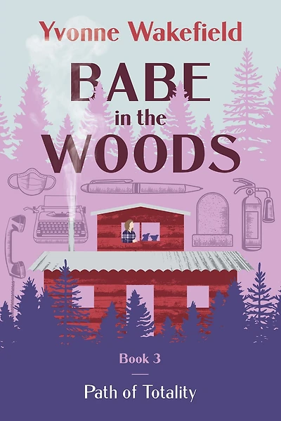 Babe in the Woods: Path of Totality