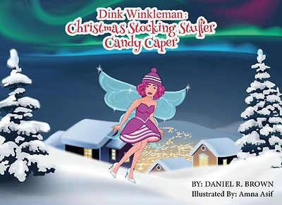 Dink Winkleman: Christmas Stocking Stuffer - Candy Caper