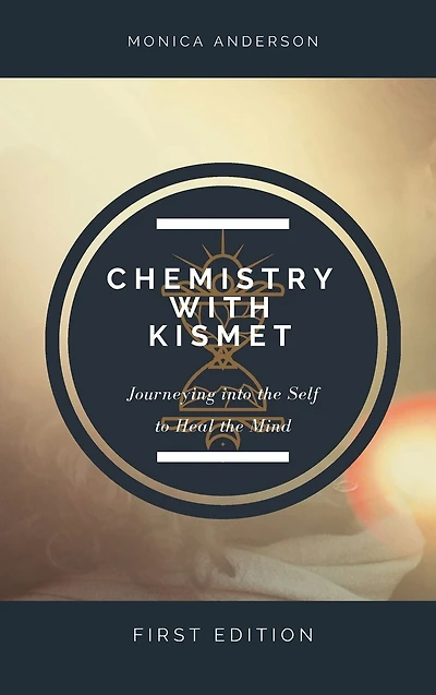 Chemistry with Kismet: Journeying into the Self to Heal the Mind