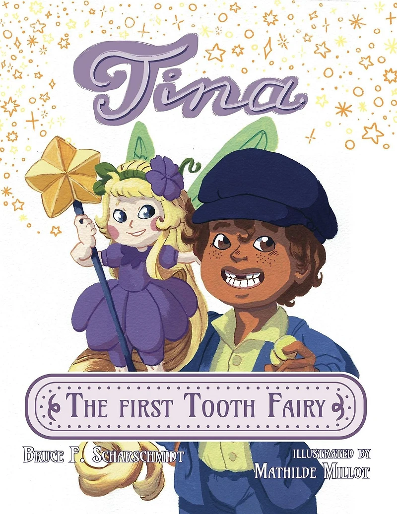 Tina the First Tooth Fairy