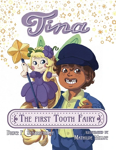 Tina the First Tooth Fairy