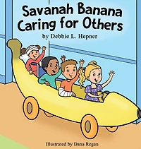 Savanah Banana Caring for Others
