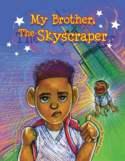 My Brother, The Skyscraper