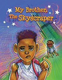 My Brother, The Skyscraper