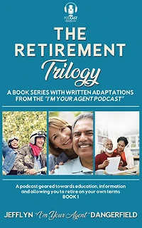 The Retirement Trilogy