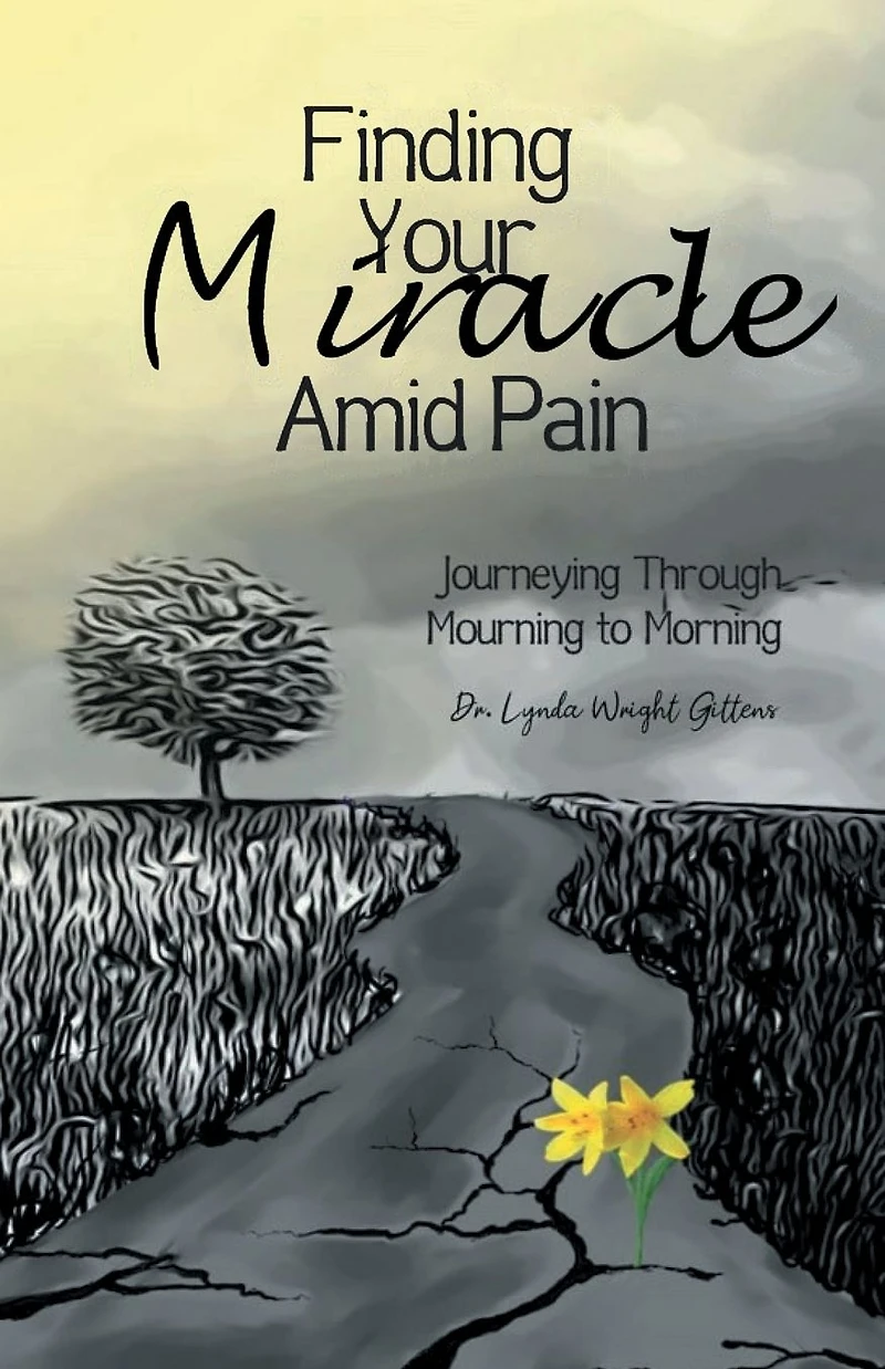 Finding Your Miracle Amid Pain: Journeying Through Mourning to Morning