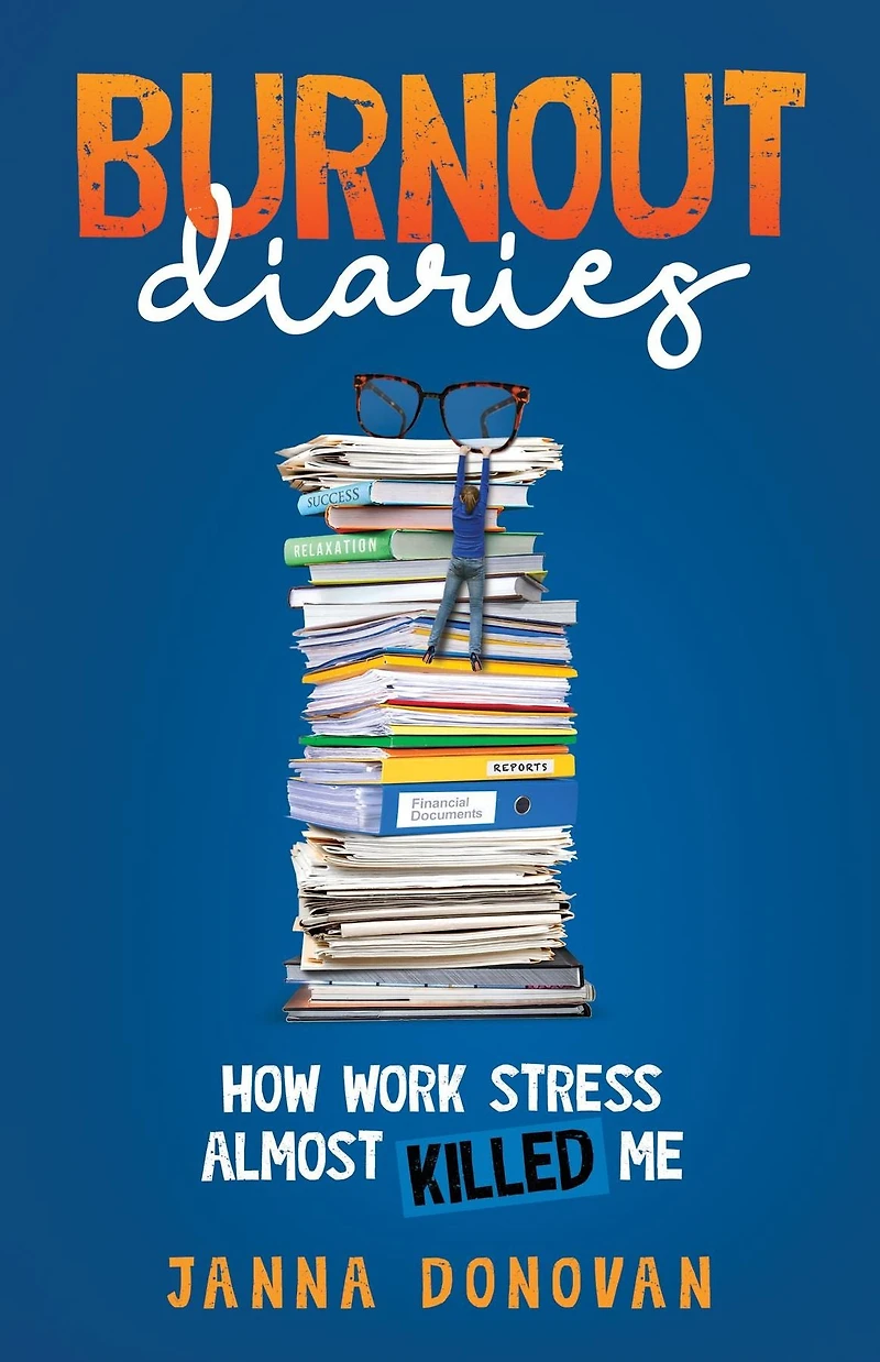 BURNOUT DIARIES: How Work Stress Almost Killed Me