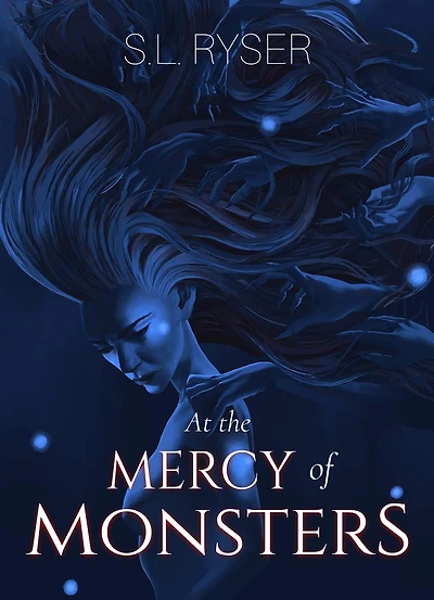 At the Mercy of Monsters: Second Edition