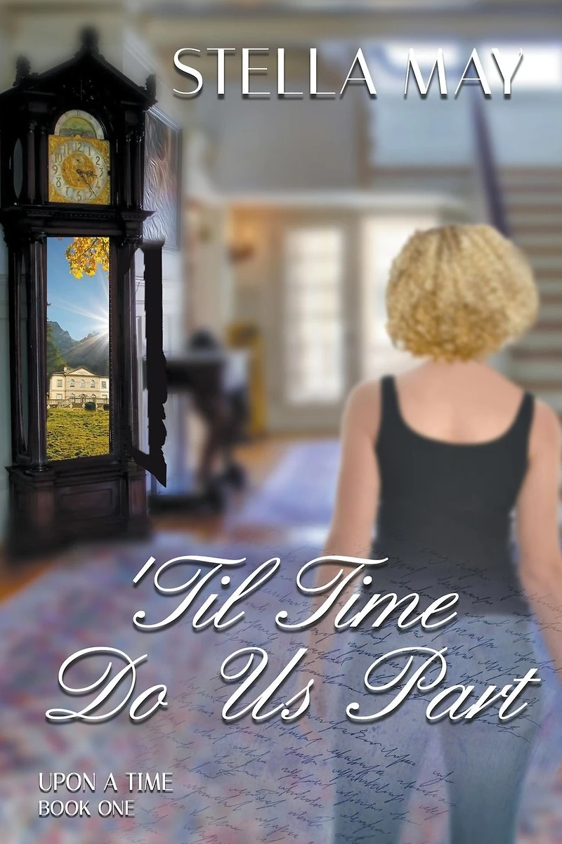'Till Time Do Us Part (Upon A Time, #1)