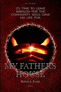My Fathers House