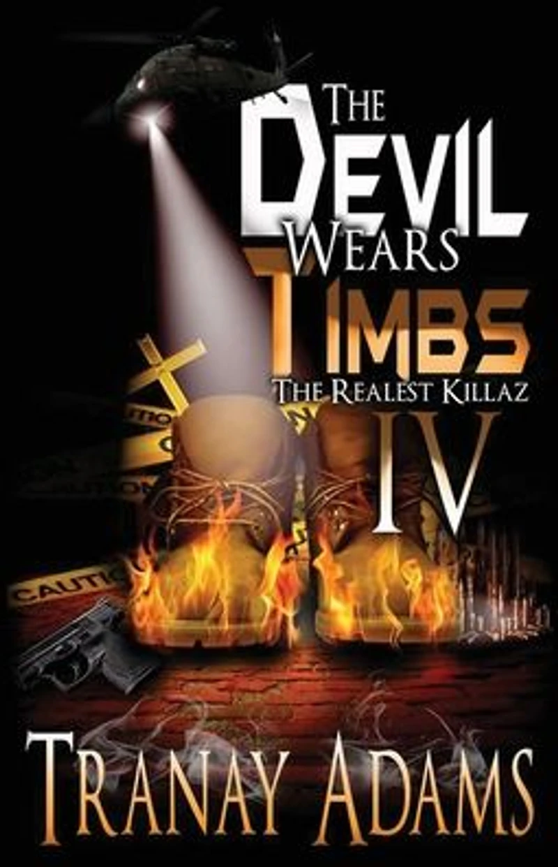 The Devil Wears Timbs 4: Realest Killaz