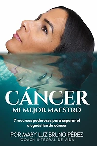 Cancer Mi Mejor Maestro