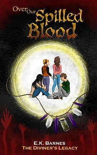 Over Our Spilled Blood