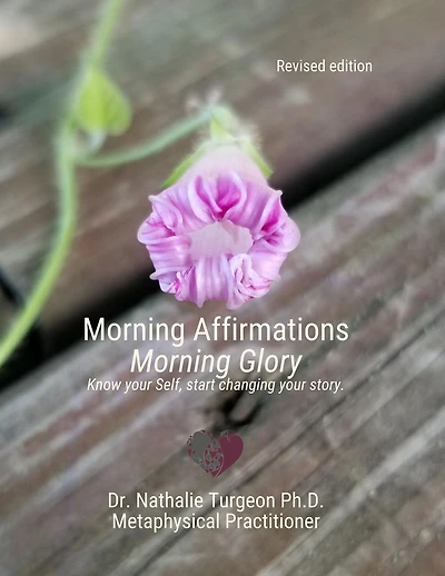 Morning Affirmations Morning Glory