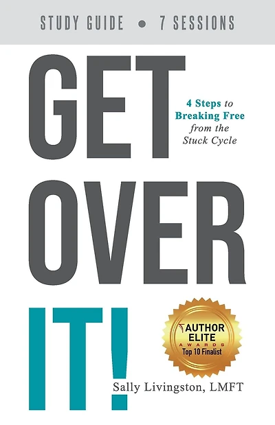 Get Over It: Study Guide