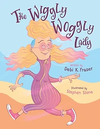 The Wiggly Woggly Lady