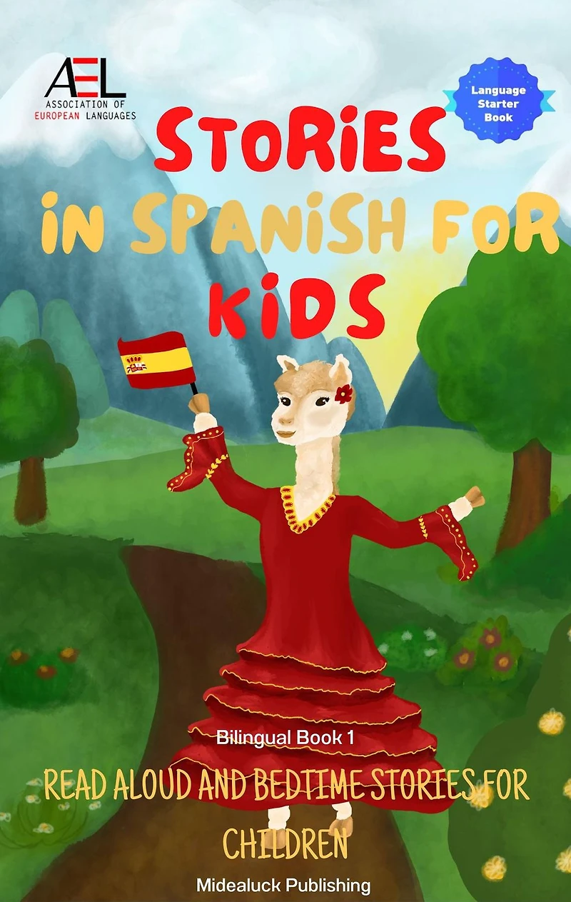 Stories Spanish for Kids: Read Aloud and Bedtime Children Bilingual Book 1