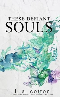 These Defiant Souls: A Darling Hill Story