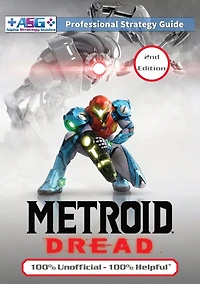 Metroid Dread Strategy Guide (2nd Edition - Full Color): 100% Unofficial - 100% Helpful Walkthrough