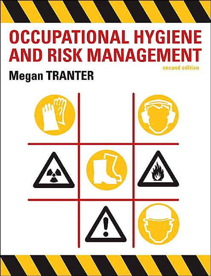 Occupational Hygiene and Risk Management
