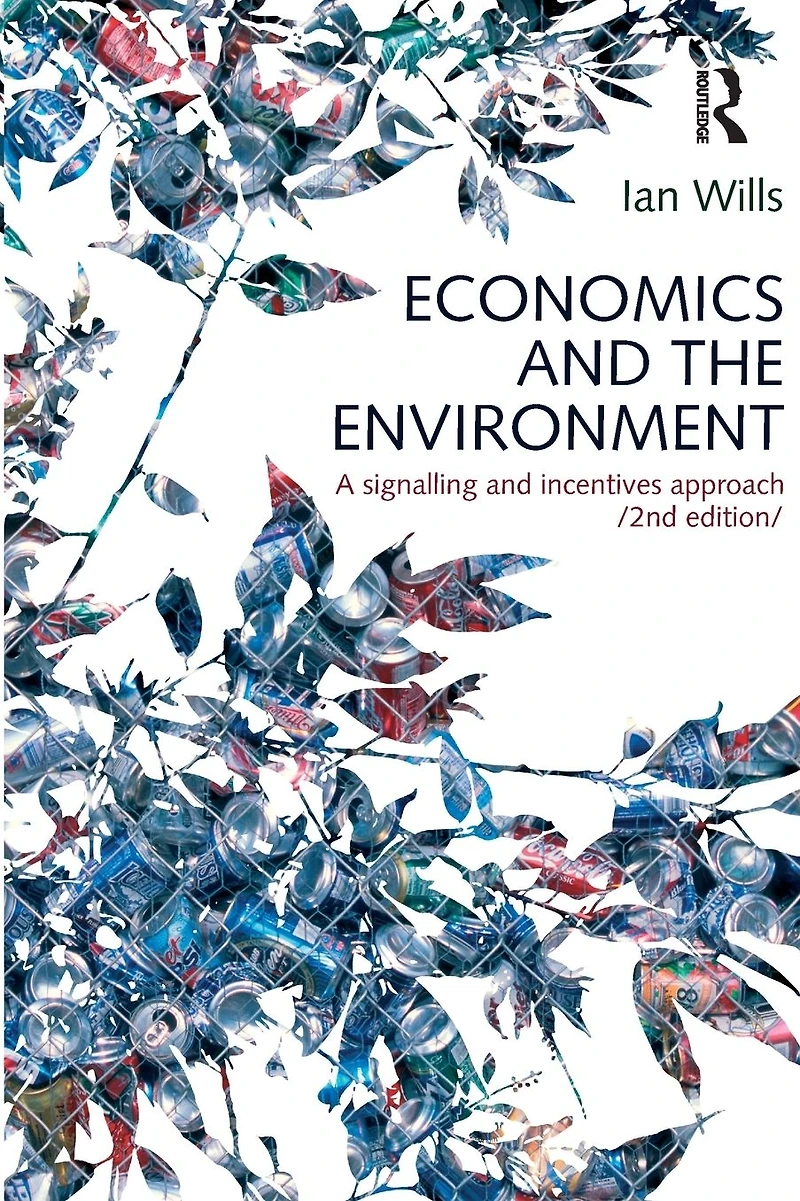 Economics and the Environment: A signalling incentives approach