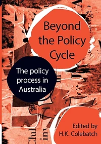 Beyond The policy Cycle: process Australia