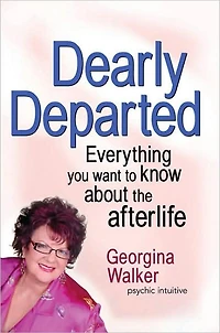 Dearly Departed: Everything You Want to Know About the Afterlife