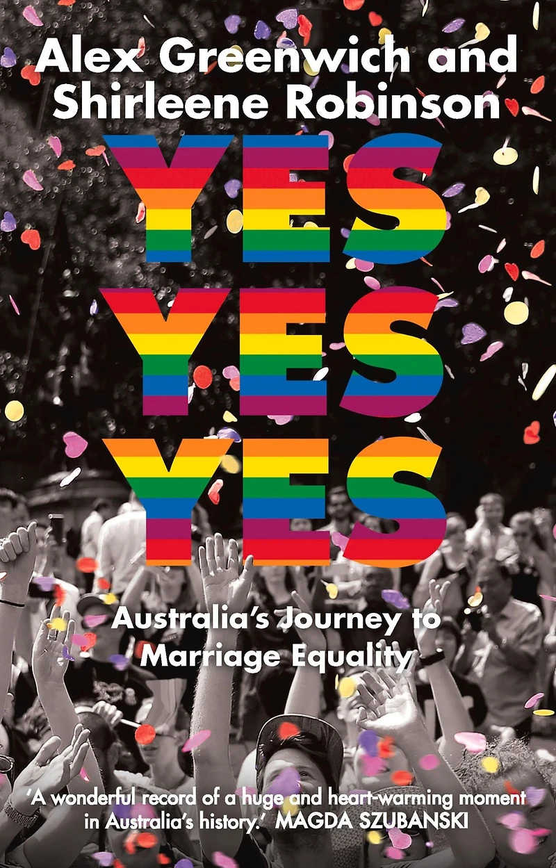 Yes Yes: Australia's Journey to Marriage Equality